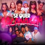 Se Quer Sacanagem-cover