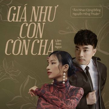 Giá Như Con Còn Cha-cover
