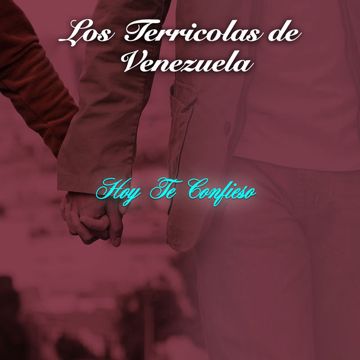 Hoy Te Confieso