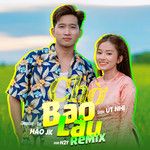 Chờ Bao Lâu(N2T Remix)(Remix)-cover