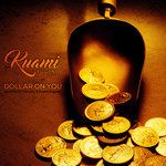 Dollar On You-cover