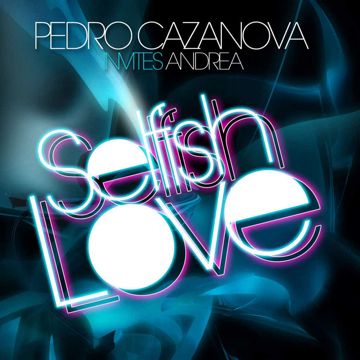 Selfish Love (Gregor Salto Mix) [feat. Andrea]-cover