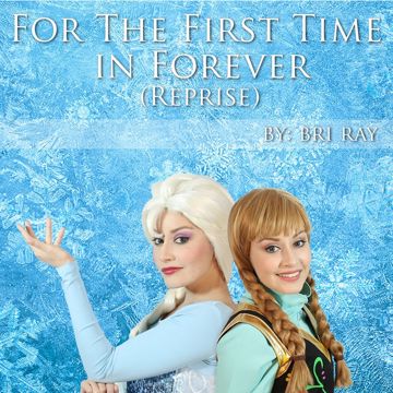 For the first time in forever (Reprise)-cover
