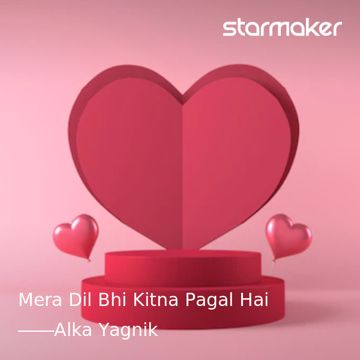 Mera Dil Bhi Kitna Pagal Hai-cover