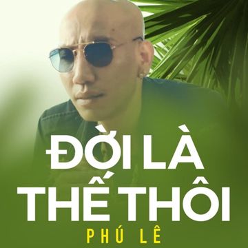 Đời Là Thế Thôi