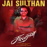 Jai Sulthan (From &quot;Sulthan&quot;)-cover