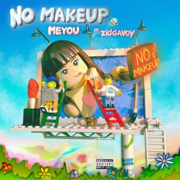 NO MAKEUP Ft.ZIGGAVOY-cover