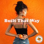 Built That Way-cover