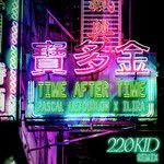 Time After Time(220 Kid Remix)(Remix)-cover