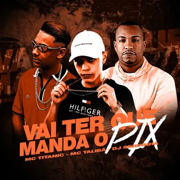 Vai Ter Que Manda o Pix-cover