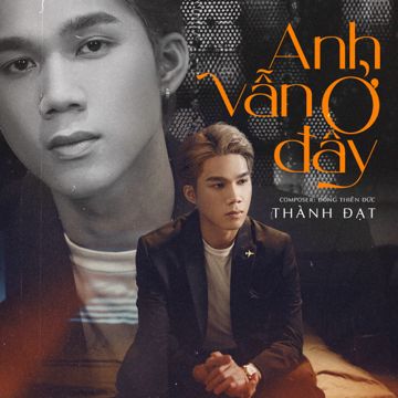 Anh Vẫn Ở Đây-cover