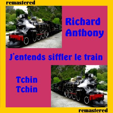 J'entends siffler le train