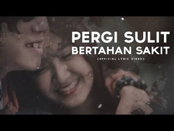 Pergi Sulit Bertahan Sakit