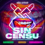 Sin Censu (feat. Chyno & BenjiBeats productions)