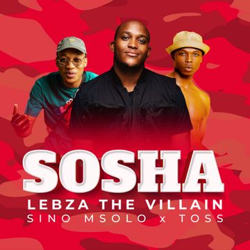 Sosha (feat. Sino Msolo & Toss) - Radio Edit-cover