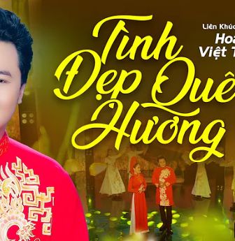 Liên khúc Tình đẹp quê hương-cover