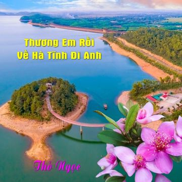 Thương em rồi về Hà Tĩnh đi anh - Thỏ Ngọc