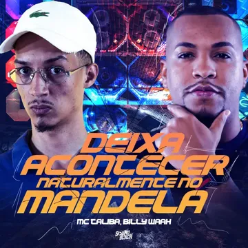 Deixa Acontecer Naturalmente no Mandela-cover
