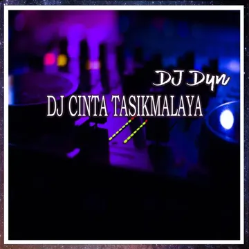 DJ CINTA TASIKMALAYA SLOWBASS (Koplo Remix)