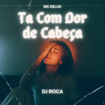 Ta Com Dor de Cabeça-cover