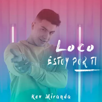 Loco Estoy por Ti-cover