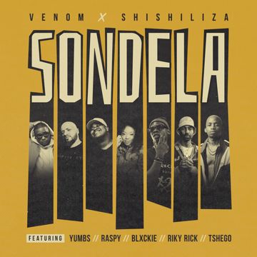 Sondela (feat. Yumbs, Raspy, Blxckie, Riky Rick & Tshego)-cover