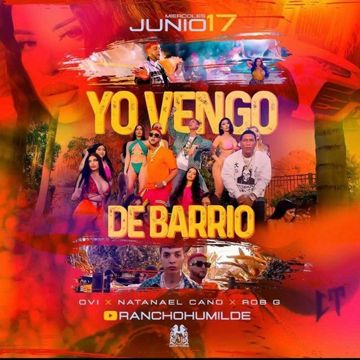 Yo Vengo De Barrio (Part. Ovi & RobGz)-cover