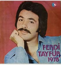 FERDİ TAYFUR SUÇ BENİMMİ