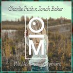 We Dont Talk Anymore(OutaMatic Remix)(Remix)-cover