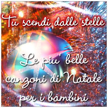 Tu scendi dalle stelle