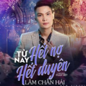 Từ Nay Hết Nợ Hết Duyên-cover