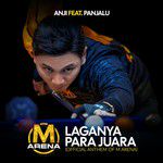 Laganya Para Juara (Official Anthem Of M Arena)
