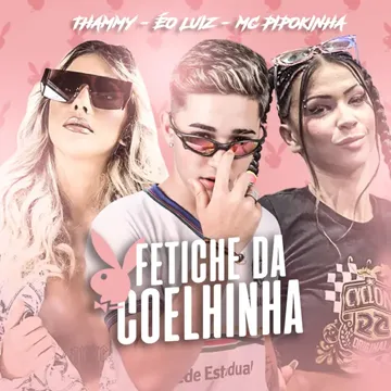 Fetiche da Coelhinha (feat. MC Pipokinha)-cover