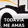 Todavia Me Amas-cover