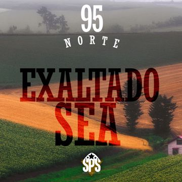 Sea exaltado