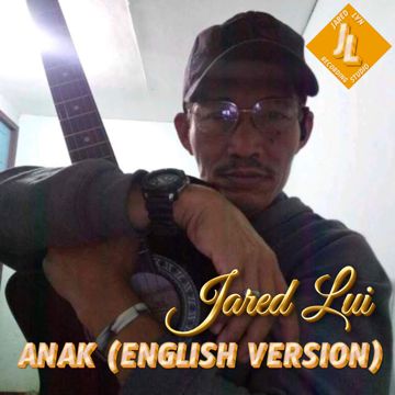 ANAK (ENGLISH VERSION)