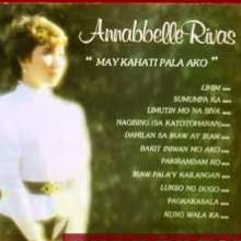 May Kahati Pala Ako by Annabelle Rivas - Lyrics & Covers