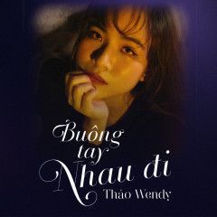 Buông Tay Nhau Đi-cover
