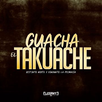 Guacha El Takuache-cover