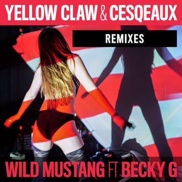Wild Mustang (feat. Becky G) - Robs & Duke Remix-cover