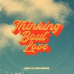 Thinking 'Bout Love-cover
