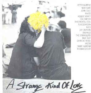 Strange Kind Of Love