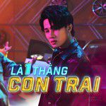 Là 1 Thằng Con Trai-cover