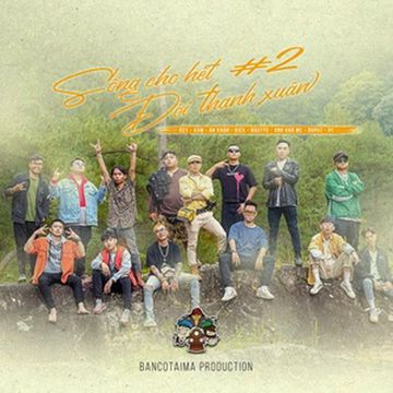 Sống Cho Hết Đời Thanh Xuân 2-cover