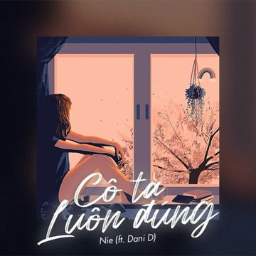 Cô Ta Luôn Đúng (feat. Dani D)-cover