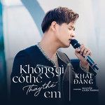 Không Gì Có Thể Thay Thế Em(Live)-cover