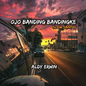 DJ OJO DIBANDING BANDINGKE SLOW SANTUY