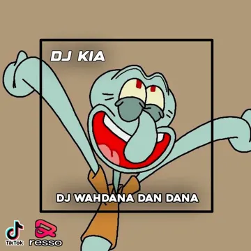dj-kia-dj-wahdana-dan-dana-cover-image