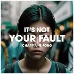 It&039;s not your fault-cover