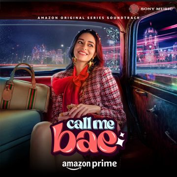 Khwaish Adhoori - From "Call Me Bae"-cover